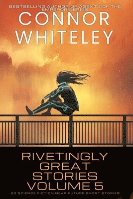 bokomslag Rivetingly Great Stories Volume 5