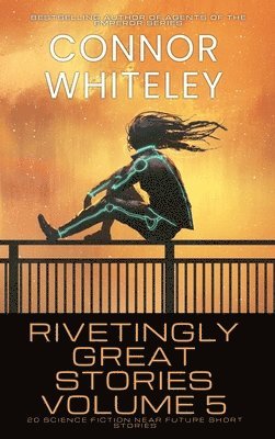 bokomslag Rivetingly Great Stories Volume 5