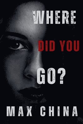 Where Did You Go? 1