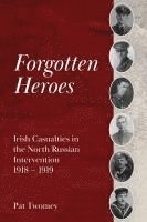 Pat Twomey - Forgotten Heroes, Häftad