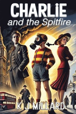 Charlie and the Spitfire 1