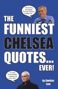 bokomslag Funniest Chelsea Quotes... Ever!