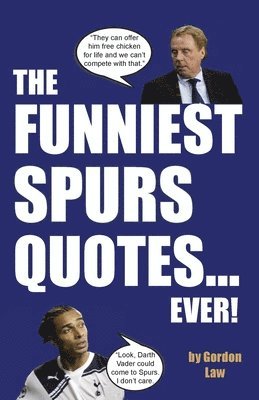 The Funniest Spurs Quotes... Ever! 1