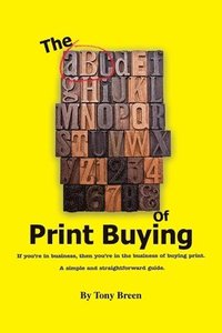 bokomslag ABC of Print Buying