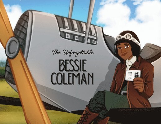 Unforgettable Bessie Coleman