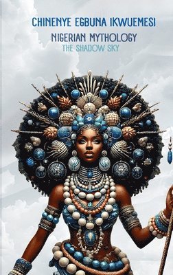 bokomslag Nigerian Mythology
