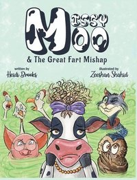 bokomslag Missy Moo and the Great Fart Mishap