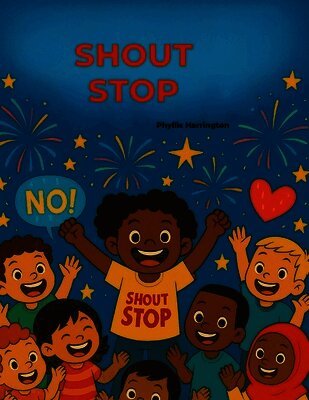 Phyllis Harrington - Shout Stop, Häftad. Tillgänglighet: Lägg i varukorg