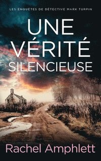 bokomslag Une vérité silencieuse