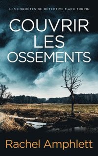 bokomslag Couvrir les ossements