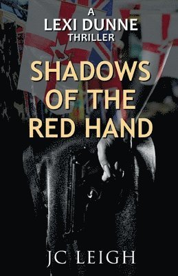 bokomslag Lexi Dunne: Shadows of the Red Hand