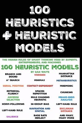bokomslag 100 Heuristics and Heuristic Models