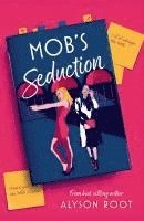 Mob's Seduction 1