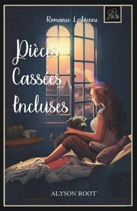 bokomslag Pièces Cassées Incluses