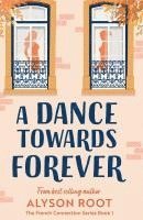 bokomslag Dance Towards Forever