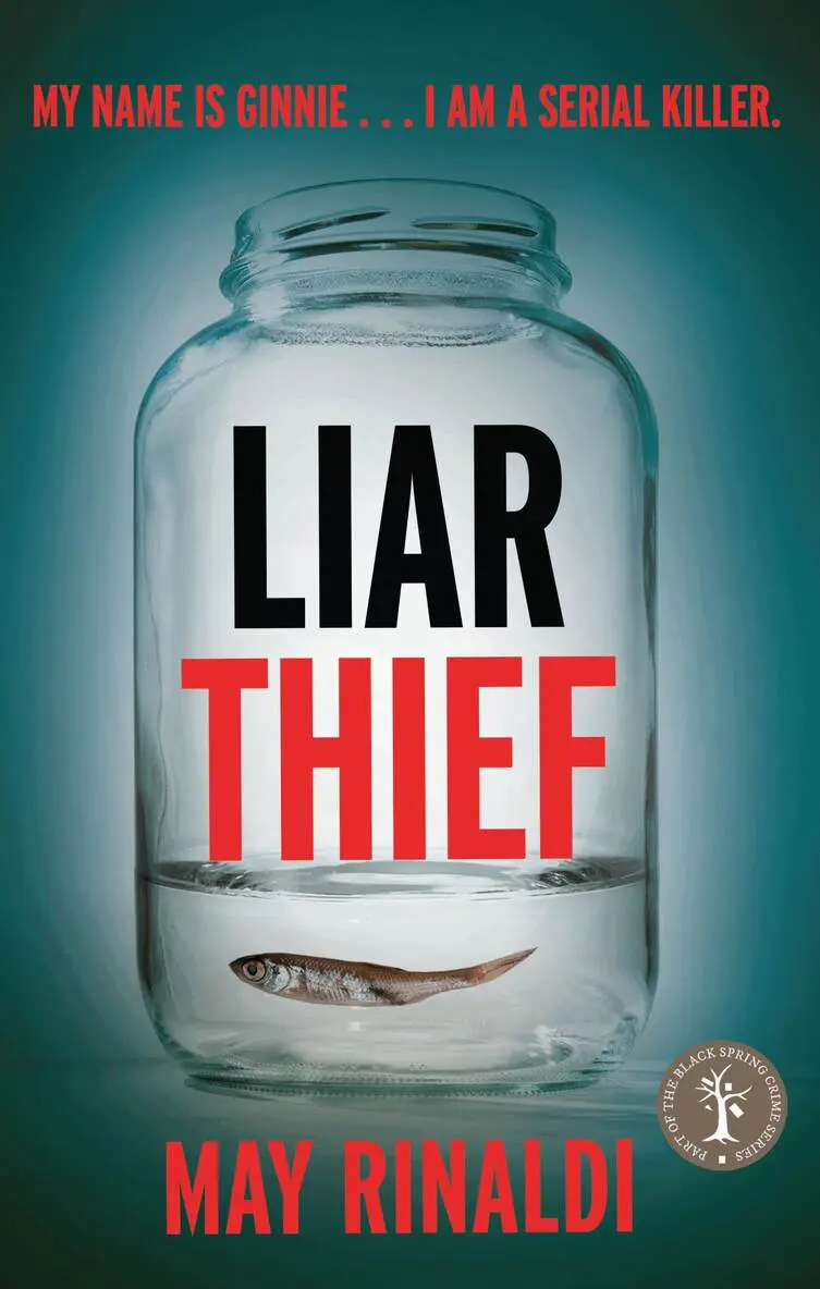 May Rinaldi - Liar Thief, Häftad. Tillgänglighet: Lägg i varukorg