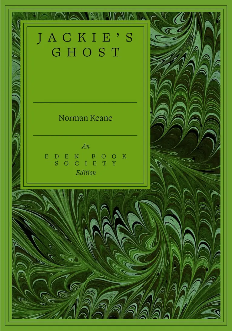 Norman Keane - Jackie's Ghost, Häftad. Tillgänglighet: Lägg i varukorg