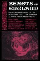 Nathan Connolly - Beasts of England, Inbunden