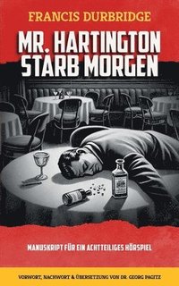 bokomslag Mr. Hartington starb morgen