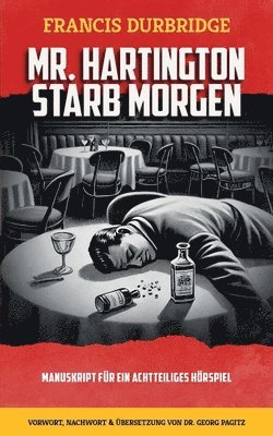 bokomslag Mr. Hartington starb morgen