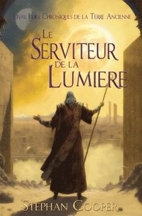 bokomslag Serviteur de la Lumière