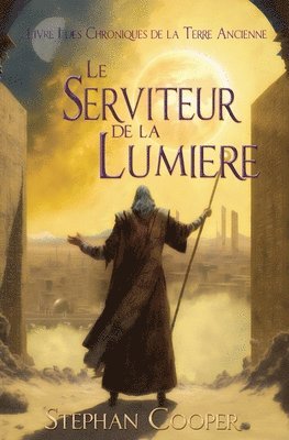 Serviteur de la Lumière 1