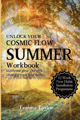 bokomslag SUMMER Workbook - Cultivate Your Dream. Change Your Habits
