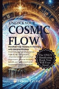 bokomslag Unlock Your Cosmic Flow: Manifest Your Dreams in Harmony With Seasonal Energy