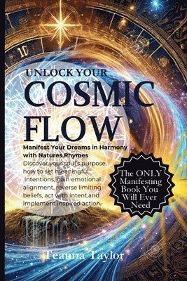 bokomslag Unlock Your Cosmic Flow: Manifest your Dreams in Harmony with Seasonal Energy