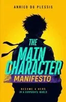 Anrico du Plessis - Main Character Manifesto, Häftad. Tillgänglighet: Lägg i varukorg