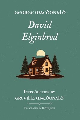 George MacDonald - David Elginbrod, Häftad