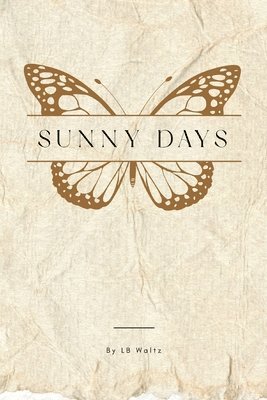 bokomslag Sunny Days