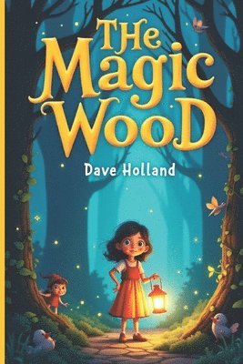 Dave Holland - Magic Wood, Häftad