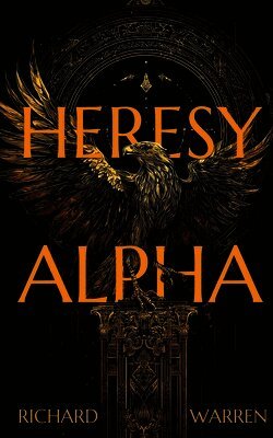 Rick Warren - Heresy Alpha, Häftad