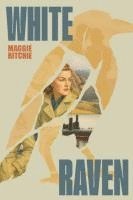 bokomslag White Raven