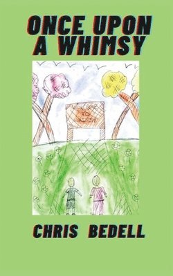 bokomslag Once Upon A Whimsy