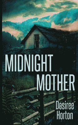 Midnight Mother 1