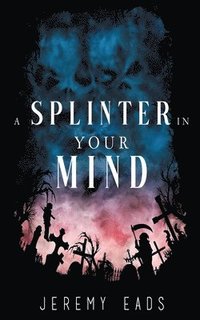 bokomslag Splinter in Your Mind