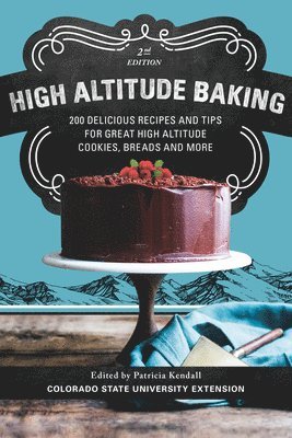 bokomslag High Altitude Baking