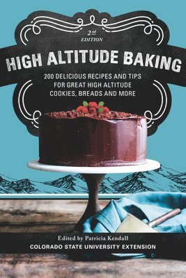 High Altitude Baking 1