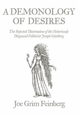 bokomslag A Demonology of Desires