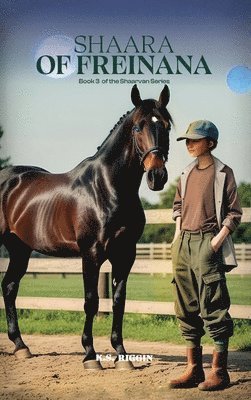 bokomslag Shaara of Freinana: Book Three of the Shaarvan Series