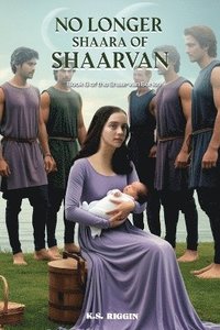 bokomslag No Longer Shaara of Shaarvan