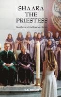 bokomslag Shaara the Priestess: Book 7 in the Shaarvan Series