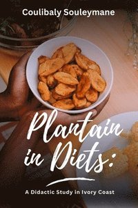 bokomslag Plantain in Diets