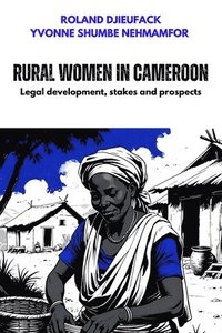 bokomslag Rural women in Cameroon