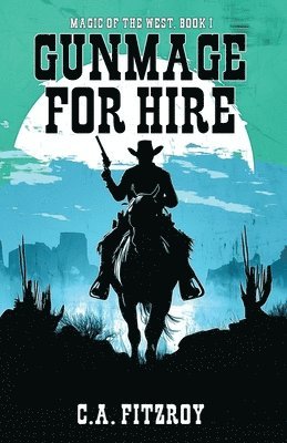Gunmage for Hire 1