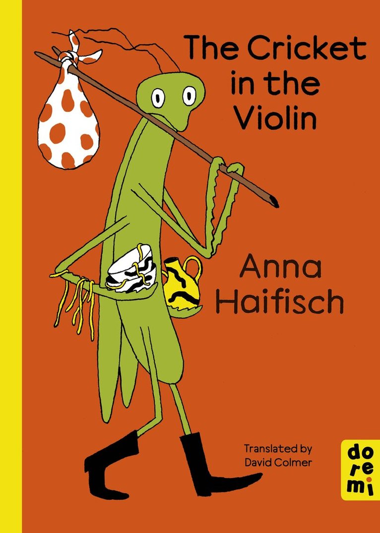 Anna Haifisch - Cricket in the Violin, Inbunden