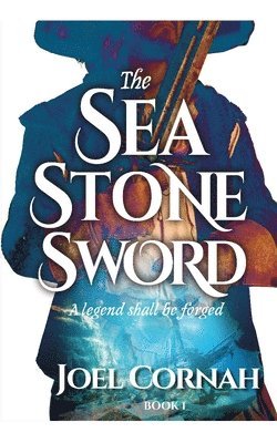 Joel Cornah - Sea-Stone Sword, Häftad
