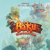 bokomslag Baku: The Not So Angry Dragon